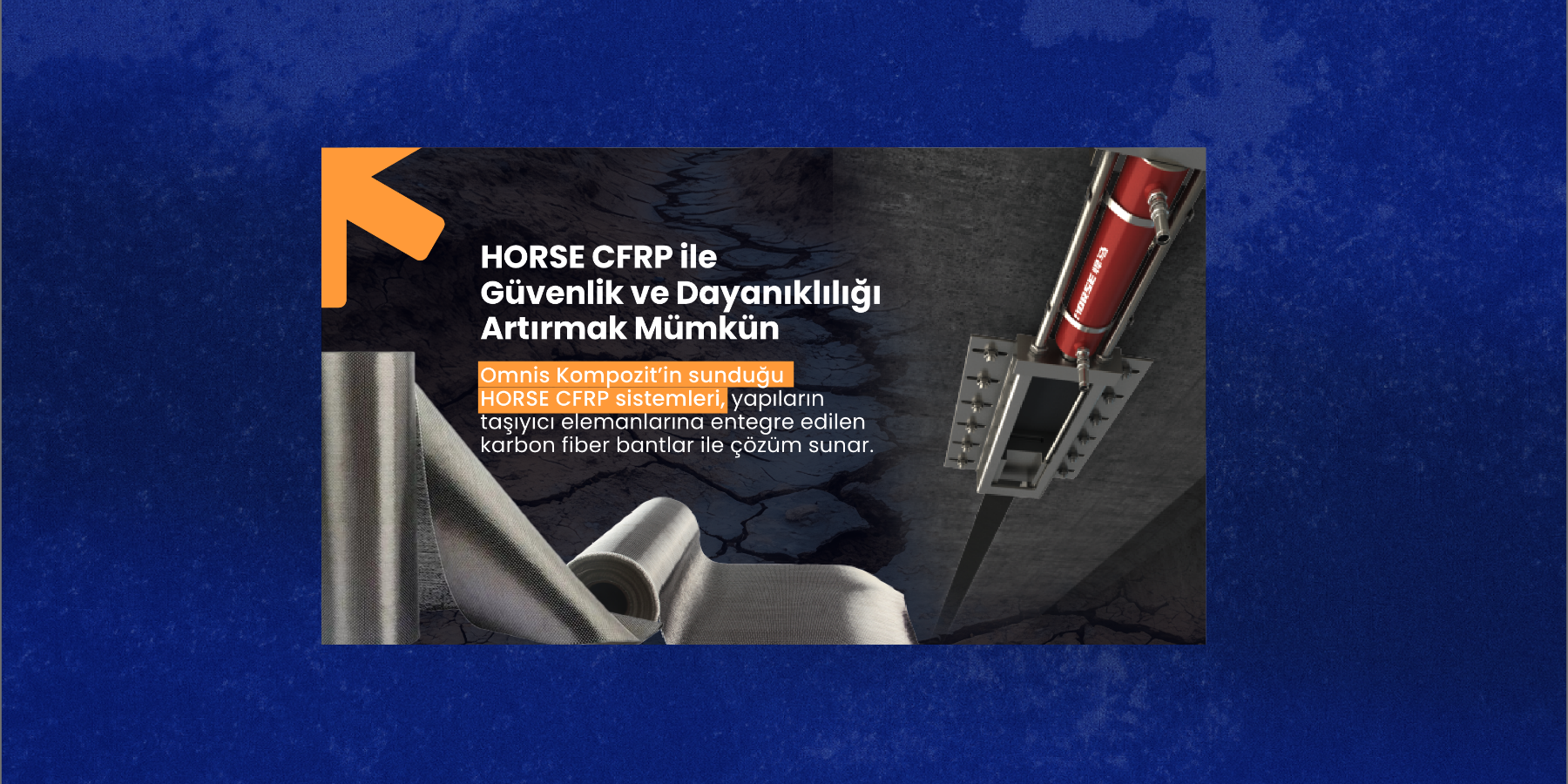 HORSE CFRP ile Yapılarda Güvenlik ve Dayanıklılıkta Yeni Dönem