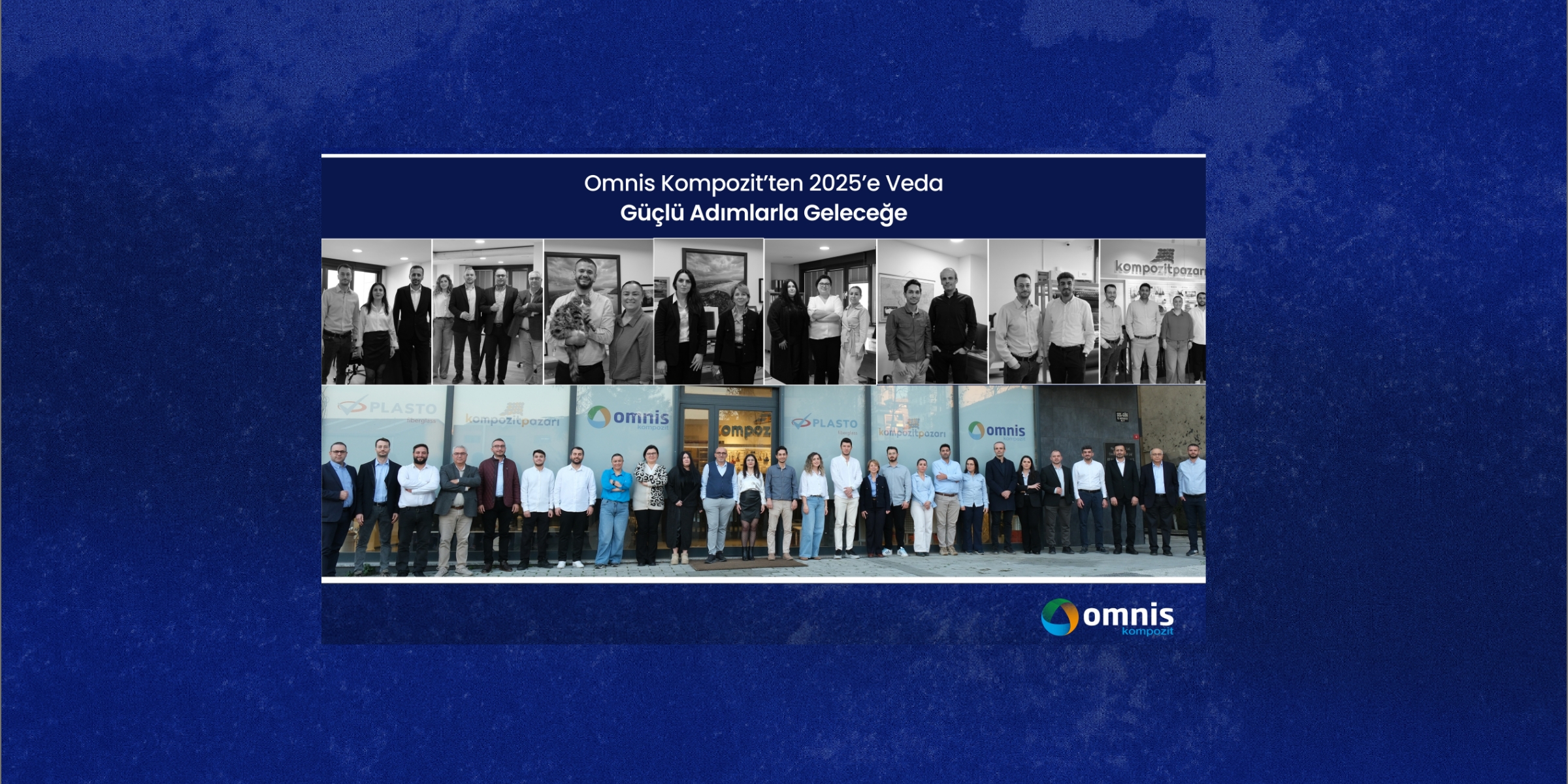 Omnis Kompozit’ten 2025’e Veda: Güçlü Adımlarla Geleceğe