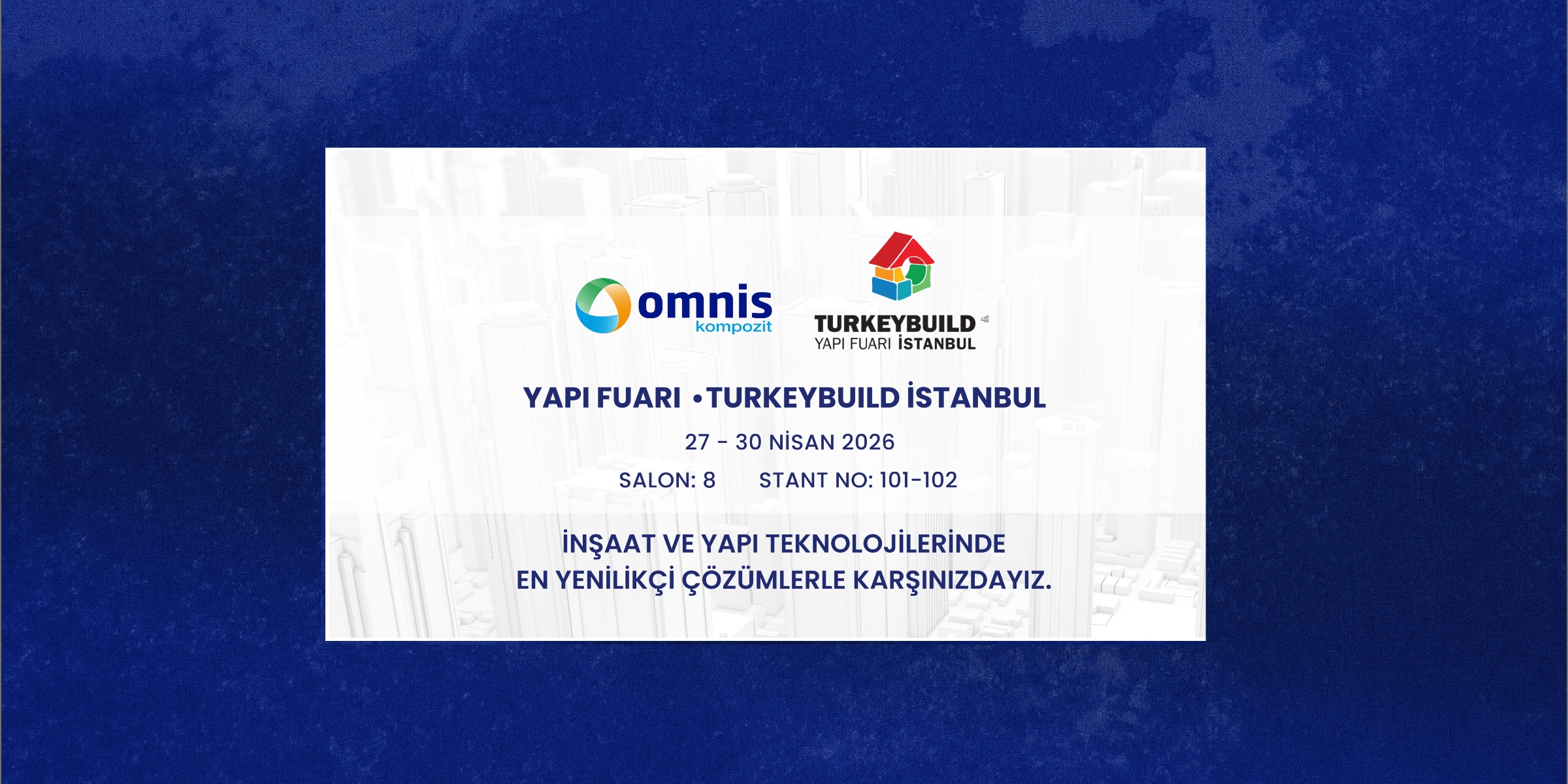 TURKEYBUILD İstanbul 2026’da Yerimizi Alıyoruz