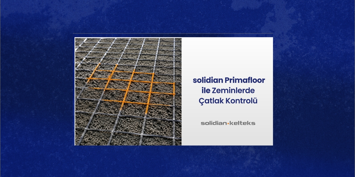 solidian Primafloor ile Zeminlerde Etkin Donatı Çözümü